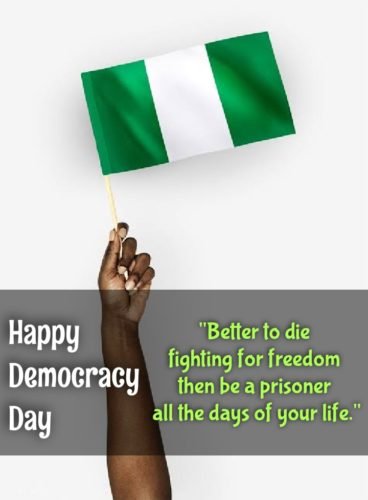 Latest Happy Democracy Day Nigeria wishes Quotes images
