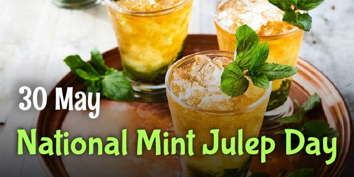 30 May Mint Julep Day wishes images