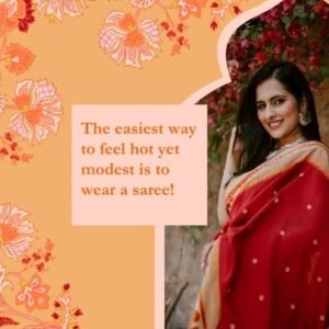 Saree Quotes for WhatsApp: Embrace Tradition with Style!